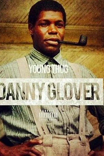 Poster de Curta Young Thug: Danny Glover (2014)