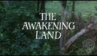The Awakening Land (TV Miniseries) - Feature Clip