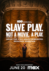 Slave Play: Não é Filme. Uma Peça. (Slave Play. Not a Movie. A Play.)