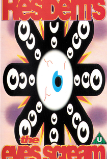 The Eyes Scream: A History of the Residents - Poster / Capa / Cartaz - Oficial 1