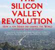 Silicon Valley: A Revolução
