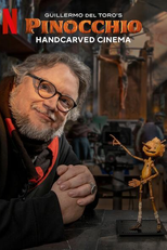 Pinóquio por Guillermo del Toro: Cinema Feito à Mão (Guillermo del Toro's Pinocchio: Handcarved Cinema)