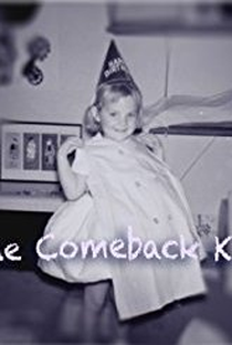 The Comeback Kid - Poster / Capa / Cartaz - Oficial 1