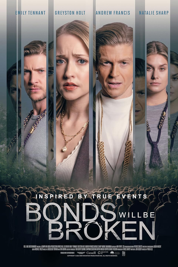 Poster de Filme Bonds Will Be Broken (2024)