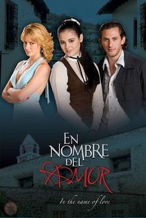 En Nombre del Amor - Poster / Capa / Cartaz - Oficial 2