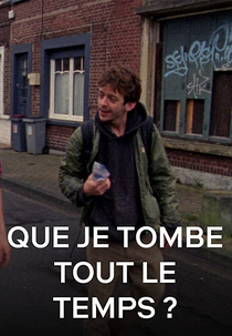 THAT I'M FALLING? (QUE JE TOMBE TOUT LE TEMPS ?)