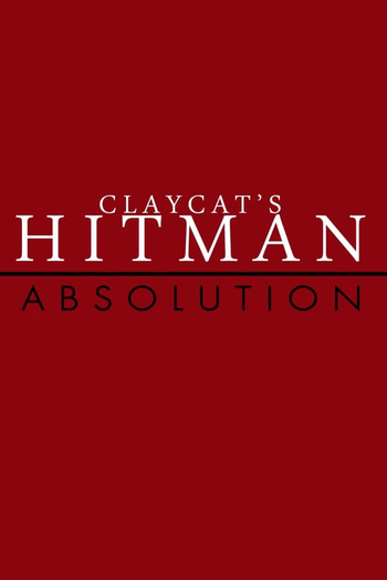 Poster de Curta Claycat's Hitman Absolution (2012)