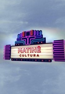 Matinê Cultura (Matinê Cultura)