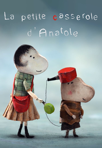 A Pequena Caçarola de Anatole (La Petite Casserole d'Anatole)