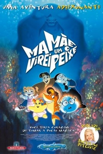 Mamãe, Virei Um Peixe! - Poster / Capa / Cartaz - Oficial 3