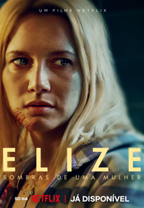 Elize: Sombras de Uma Mulher (Elize: Sombras de Uma Mulher)
