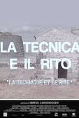 A técnica e ritual (La tecnica e il rito)