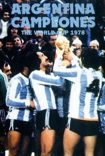 Campeones | Filme Oficial da Copa de 1978 - Poster / Capa / Cartaz - Oficial 1