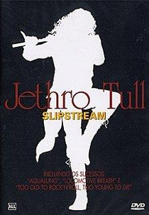Jethro Tull Slipstream (Jethro Tull Slipstream)