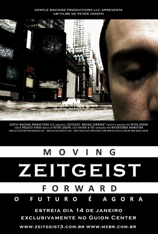 Poster 1 de Filme Zeitgeist: Moving Forward (2011)