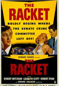A Estrada dos Homens sem Lei (The racket)