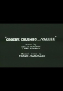 Crosby, Columbo, and Vallee (Crosby, Columbo, and Vallee)