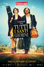 Todos os Santos dias (Tutti i santi giorni)