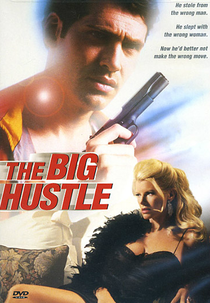 O Maior Vigor (The Big Hustle)