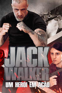 Jack Walker: Um Herói em Ação - Poster / Capa / Cartaz - Oficial 1