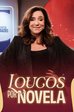 Loucos por Novela (Loucos por Novela)