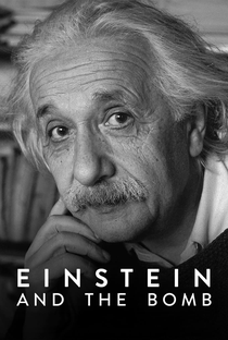 Einstein e a Bomba - Poster / Capa / Cartaz - Oficial 1