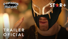O Lutador Mascarado | Trailer Oficial Legendado | Star+
