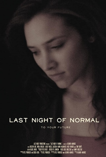 Last Night of Normal - Poster / Capa / Cartaz - Oficial 1