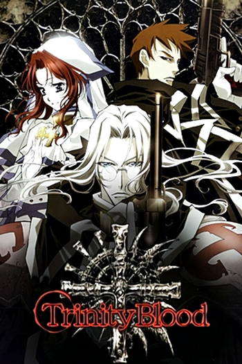  de Série Trinity Blood (2005)
