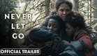 Never Let Go (2024) Official Trailer – Halle Berry