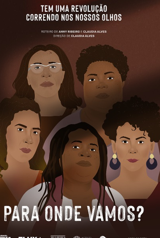 Poster 2 de Série Para Onde Vamos? (2021)