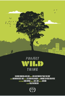 Project Wild Thing - Poster / Capa / Cartaz - Oficial 1