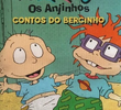 Os Anjinhos: Contos do Bercinho