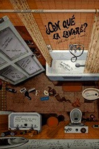Poster de Curta Con qué la lavaré? (2004)
