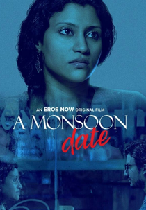 A Monsoon Date (A Monsoon Date)