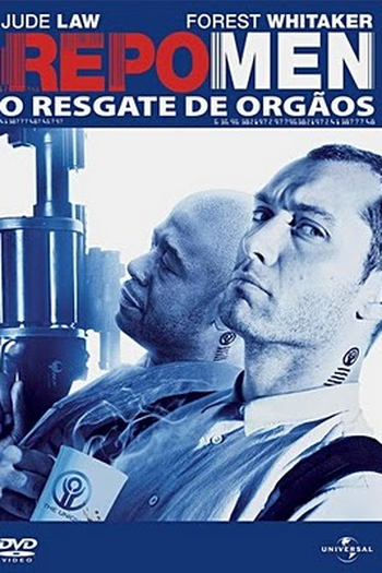  de Filme Repo Men: O Resgate de Órgãos (2010)
