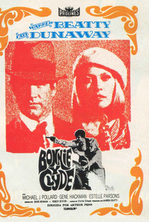 Bonnie e Clyde - Uma Rajada de Balas - Poster / Capa / Cartaz - Oficial 5