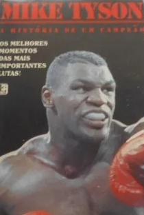 Mike Tyson - A História do Campeão - Poster / Capa / Cartaz - Oficial 1