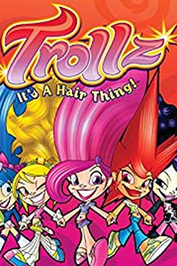 Poster de Série Trollz (2005)