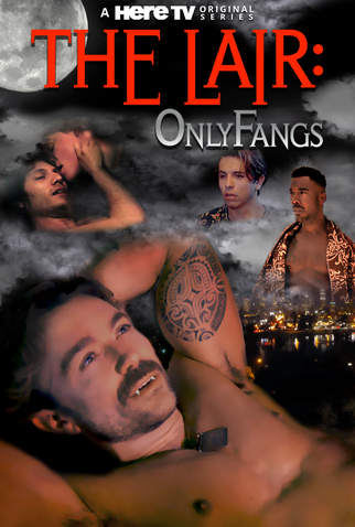 Poster 1 de Série The Lair: OnlyFangs (2024)