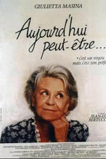 Um Dia Para Não Esquecer (Aujourd'hui peut-être...)