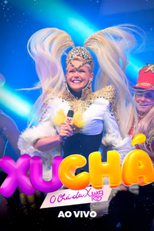 XuChá: O Chá da Xuxa (XuChá: O Chá da Xuxa)