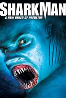 Shark Man: Uma Nova Geração de Predadores - Poster / Capa / Cartaz - Oficial 1