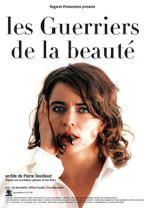  Les Guerriers de La Beauté ( Les guerriers de la beauté)