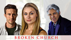Broken Church - Trailer