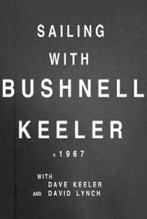 Sailing with Bushnell Keeler - Poster / Capa / Cartaz - Oficial 1