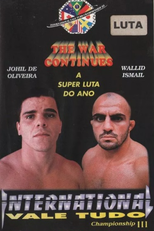 International Vale Tudo - Championship III (The Warriors 3 - The War Continues)