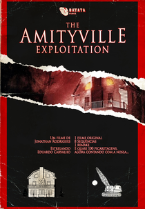 The Amityville Exploitation (The Amityville Exploitation)