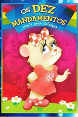 Reino da Luz - Os 10 Mandamentos (The Kingdom Chums)