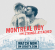Montreal Boy: Some Strings Attached